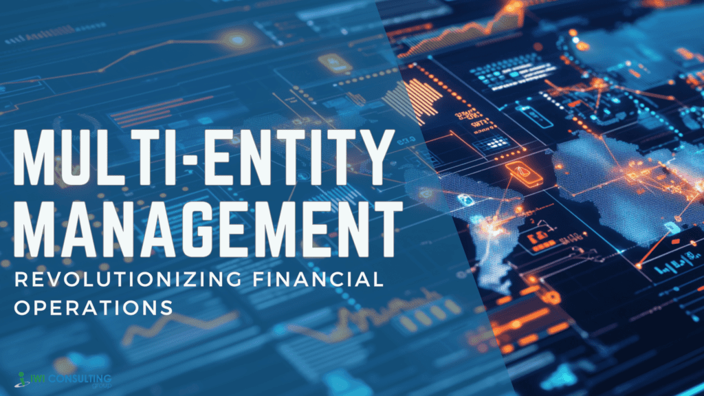 Multi-Entity Management Multi-Entity Management