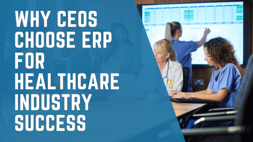 ERP for Healthcare Industry ERP for Healthcare Industry